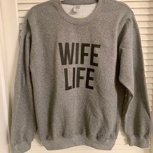 VICI wife Life sweatshirt.